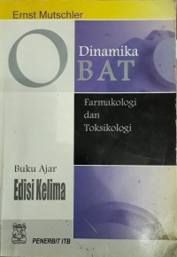 Image of Dinamika obat : farmakologi dan toksikologi