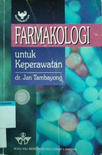 Farmakologi : untuk keperawatan